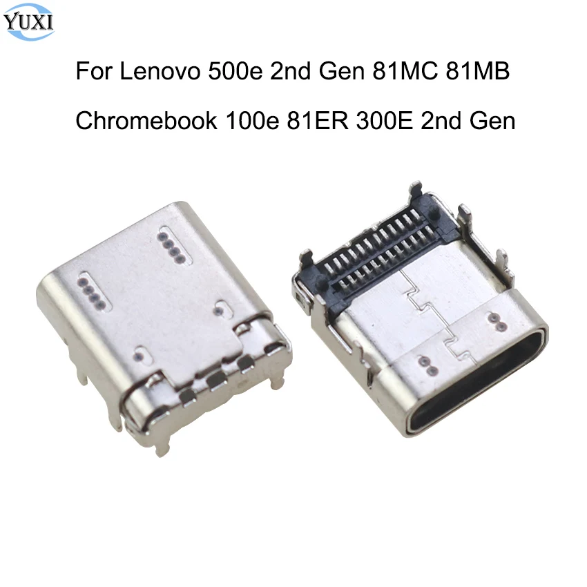 YuXi Type-C USB Connector Charging Port DC Jack Socket Plug For Lenovo 500e 2nd Gen 81MC 81MB Chromebook 100e 81ER 300E 2nd Gen