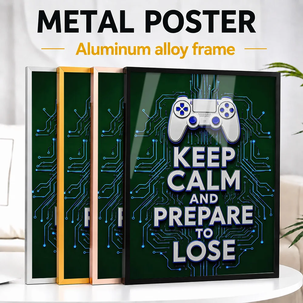 Keep Calm And Prepare To Lose Framed Metal Print Customized Graphic Tribute Wall Art Made For Collectors Styling Living Room