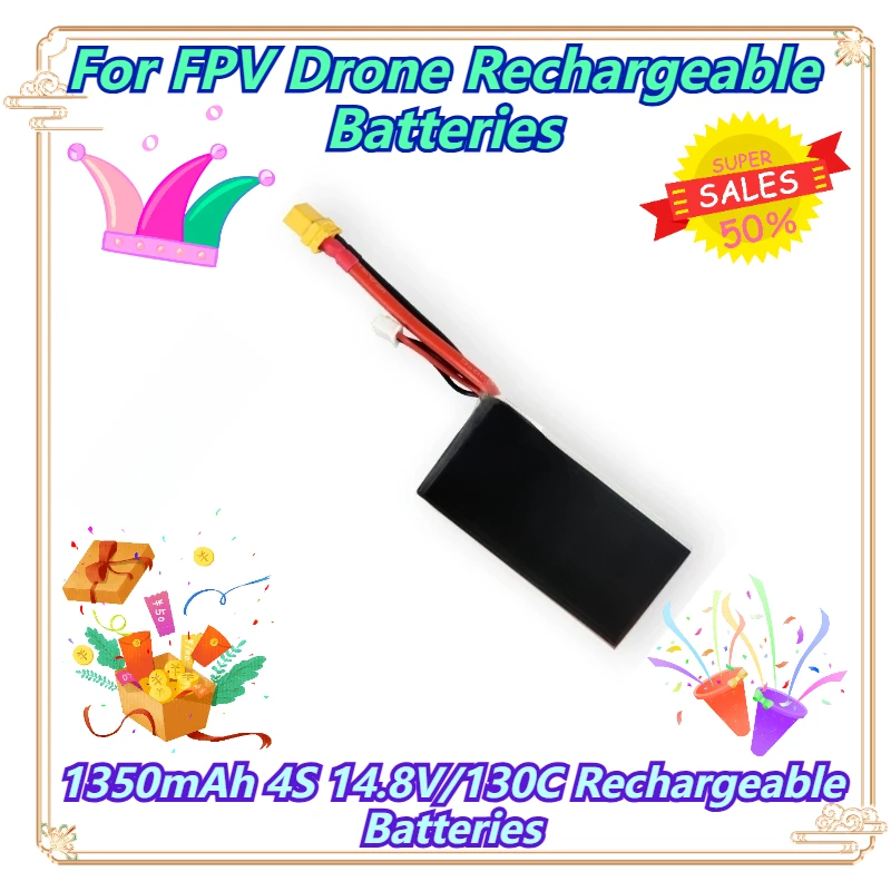 

1350mAh 4S 14.8V/130C Rechargeable Batteries For FPV Drone Rechargeable Batteries