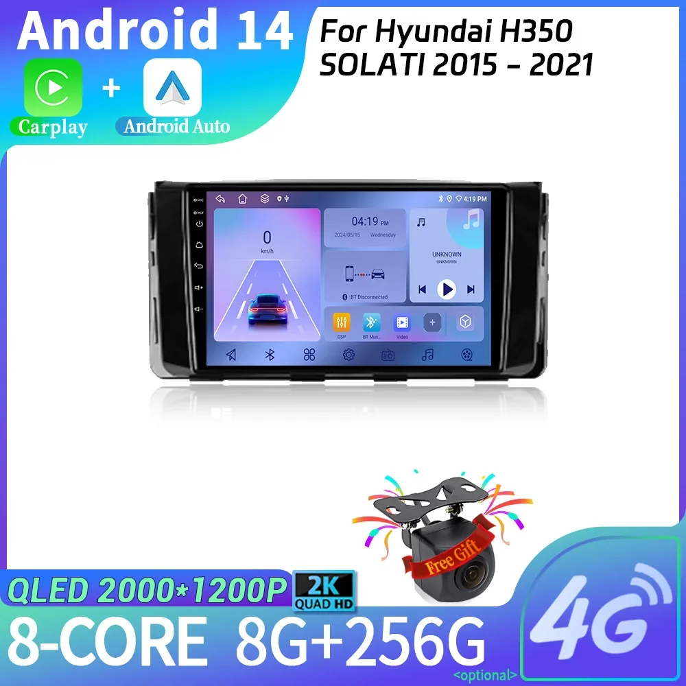 

For Hyundai H350 SOLATI 2015 - 2021 Car Radio Android 14 Multimedia Navigation Wireless Carplay Stereo Screen