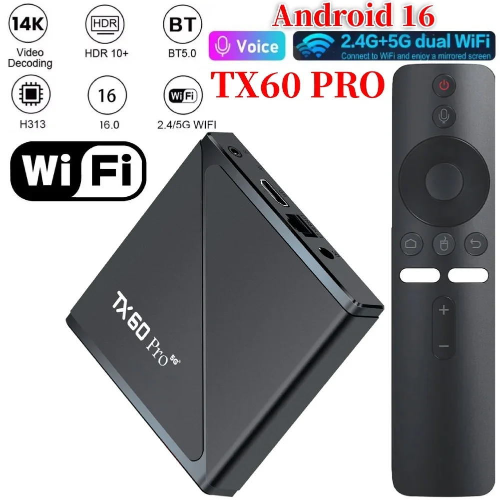 Android 16 TX60 PRO Smart TV Box 16GB 256GB Allwinner H313 Quad Core Set Top Box 2.4G 5G Dual WiFi6 Digital Media Player