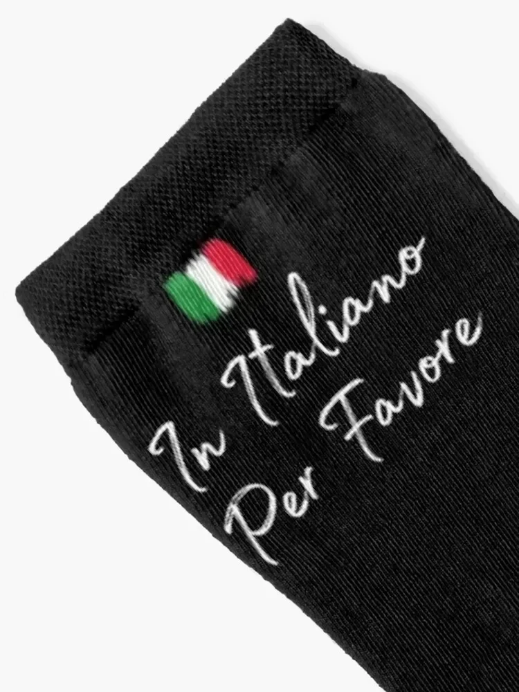 In Italiano Per Favore - Italian Language Quote - Italian Teacher Student Tutor - Speak Italian Socks