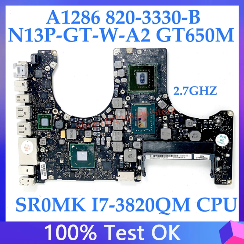 

820-3330-B 2.7Ghz For APPLE Macbook A1286 Motherboard N13P-GT-W-A2 GT650M With SR0MK I7-3820QM CPU 100% Full Working Well