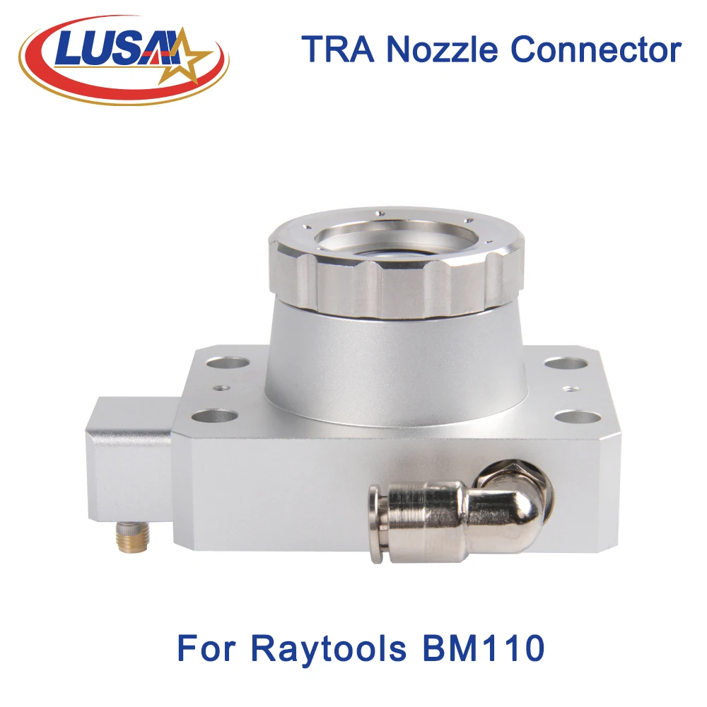 LUSAI Raytools BM110 2D Fiber Laser Nozzle Connector TRA For Raytools BM110 2D Fiber Laser Cutting Head 1064nm Machine