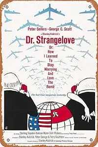 Dr Strangelove Movie Poster 2 8 x 12 Inches - Retro Vintage Metal Tin Sign for Home Bar Pub Garage Decor Movie Gifts 1pc sign