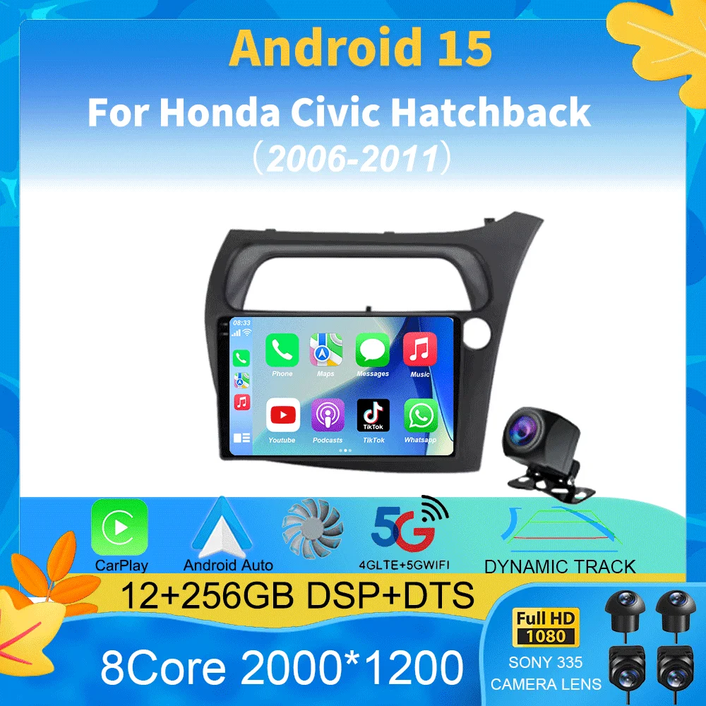 

Android 15 For Honda Civic Hatchback 2006-2011 Car Radio Multimedia Video Player Navigation Stereo GPS Carplay Android Auto DSP