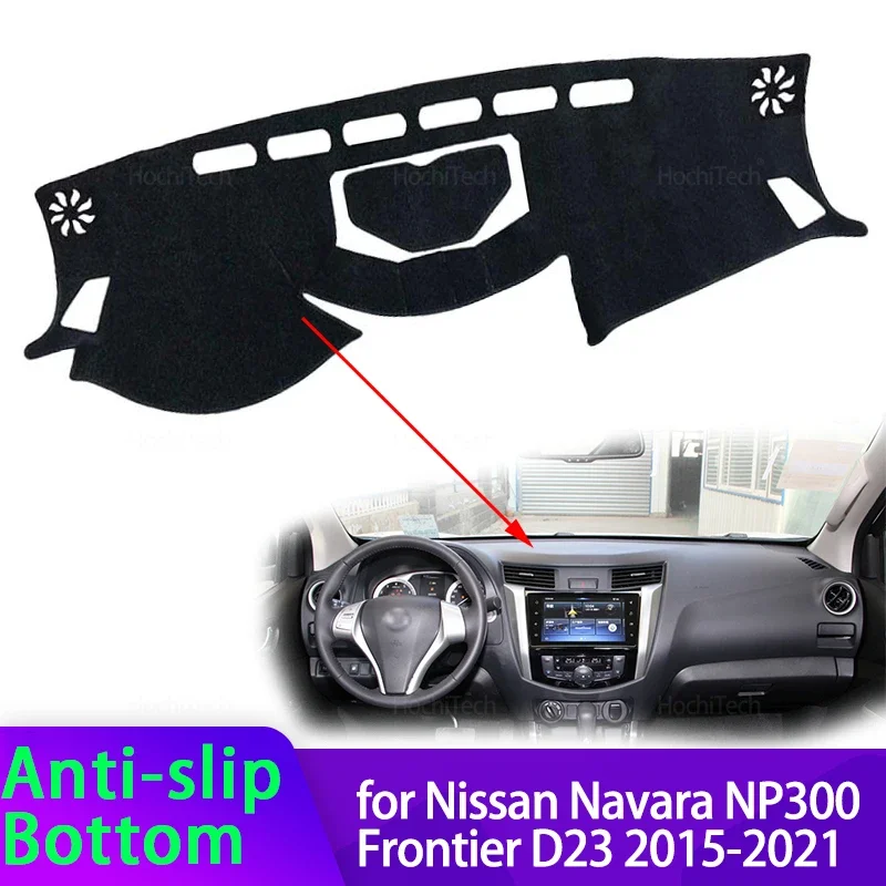 

Для Nissan Navara NP300 Frontier D23 2015-2020 крышка приборной панели автомобиля, избегайте световой коврика, коврик для приборной панели, чехол, ковры