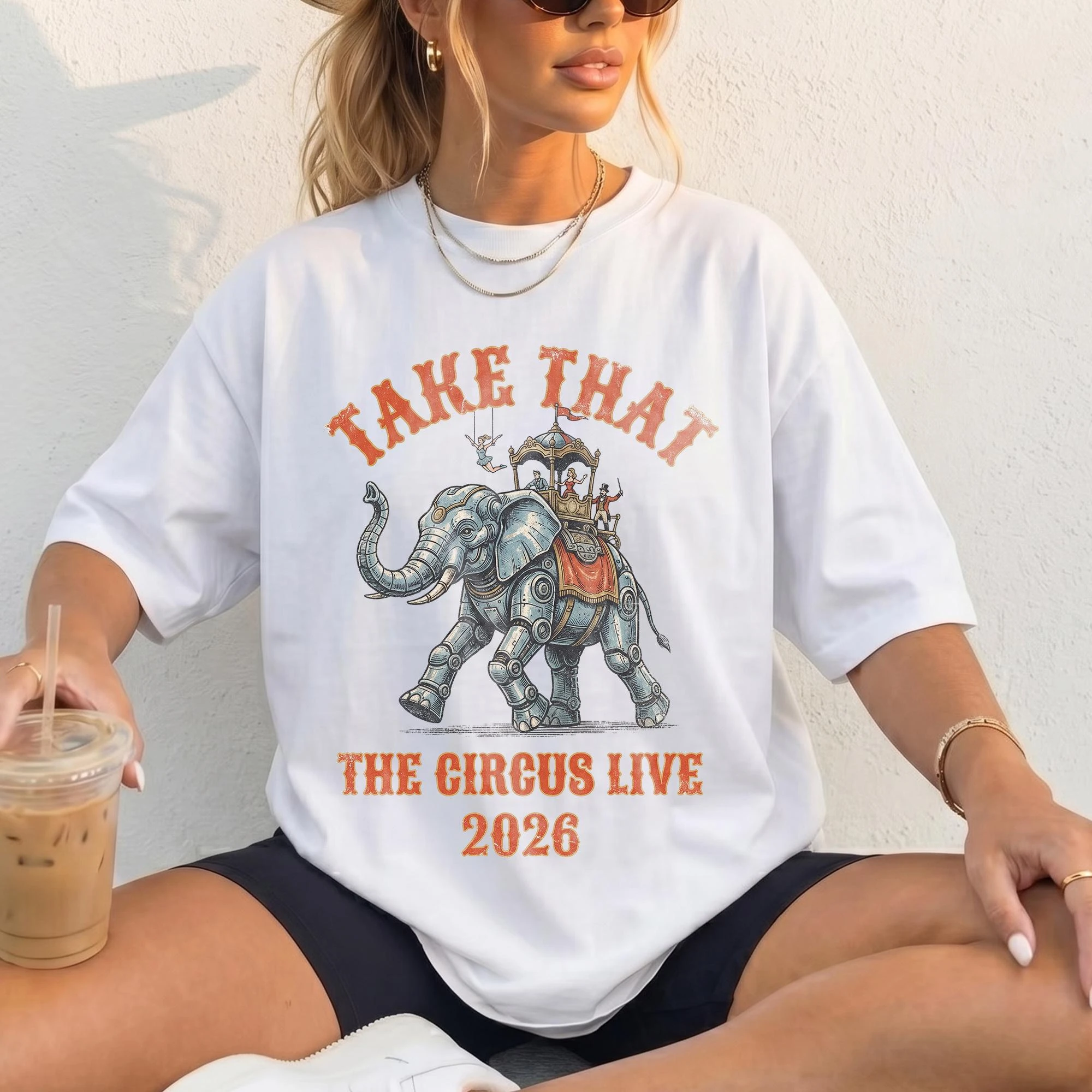 Take That Elephant Circus Live 2026 T-shirt Summer Men's Women's Streetwear Y2k Style Retro Extra Large Cotton Clothing Casual