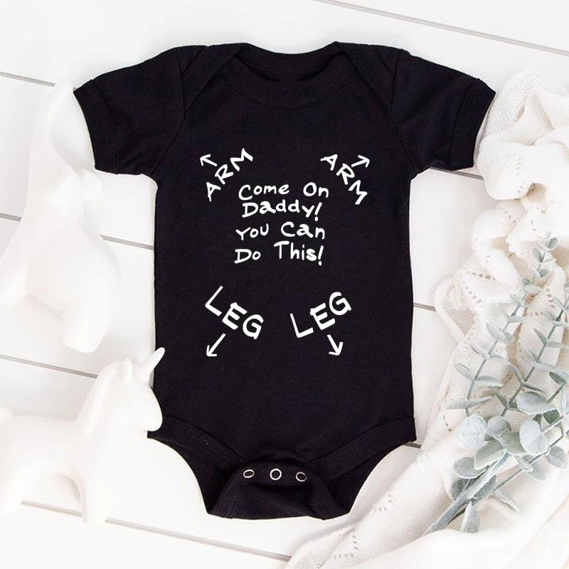 Come on Daddy! You Can Do It Newborn Baby Clothes White Bodysuits for Infants Summer Short Sleeve Boys Girls Romper
