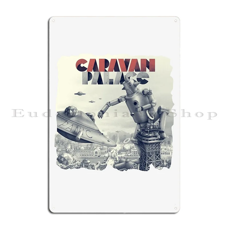 Caravan Palace Panic Metal Sign Plaques Plaques Customized Cinema Kitchen Tin Sign Poster