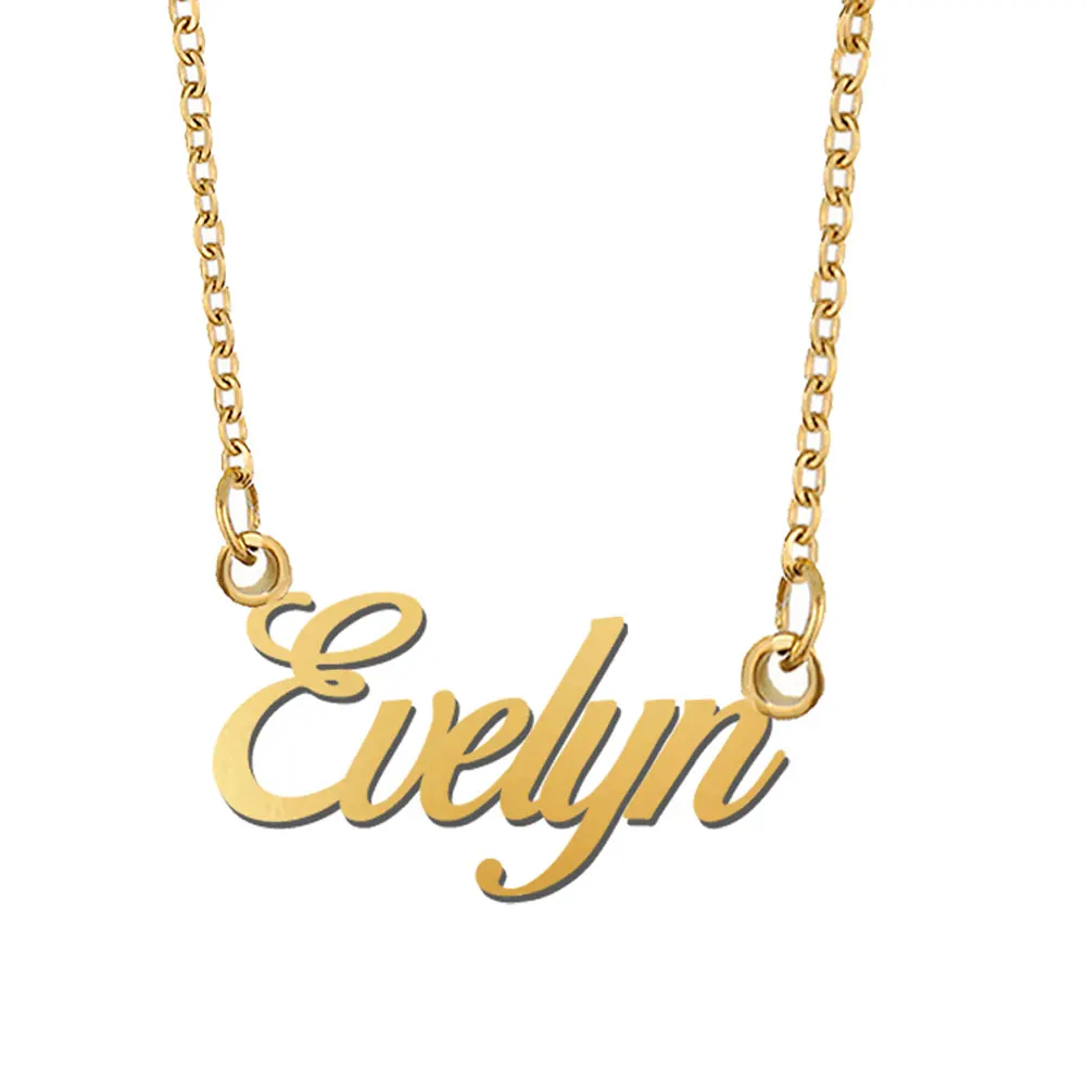 Evelyn Name Necklace Stainless Steel for Women Jewelry Nameplate Pendant Femme Mothers Girlfriend Gift (Not Customize)