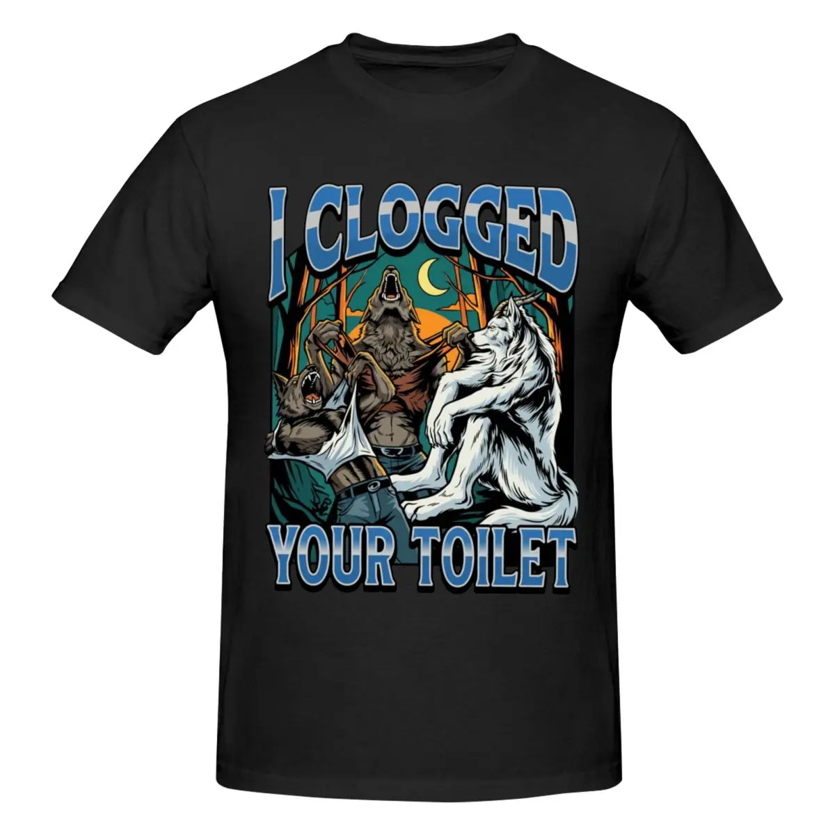 Men I Clogged Your Toilet Funny 2026 T Shirt Streetwear Cotton Crewneck Shirt Men