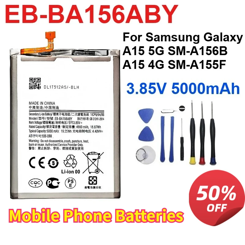 EB-BA156ABY Lithium Battery 3.85V 5000mAh Capacity for Samsung Galaxy A15 5G SM-A156B A15 4G SM-A155F Mobile Phone Batteries