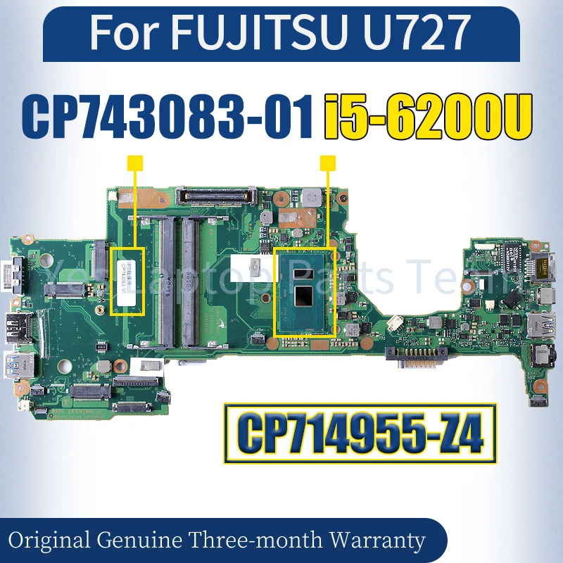 

CP714955-Z4 For FUJITSU U727 Laptop Mainboard CP743083-01 SR2EY i5-6200U Notebook Motherboard 100％ Tested