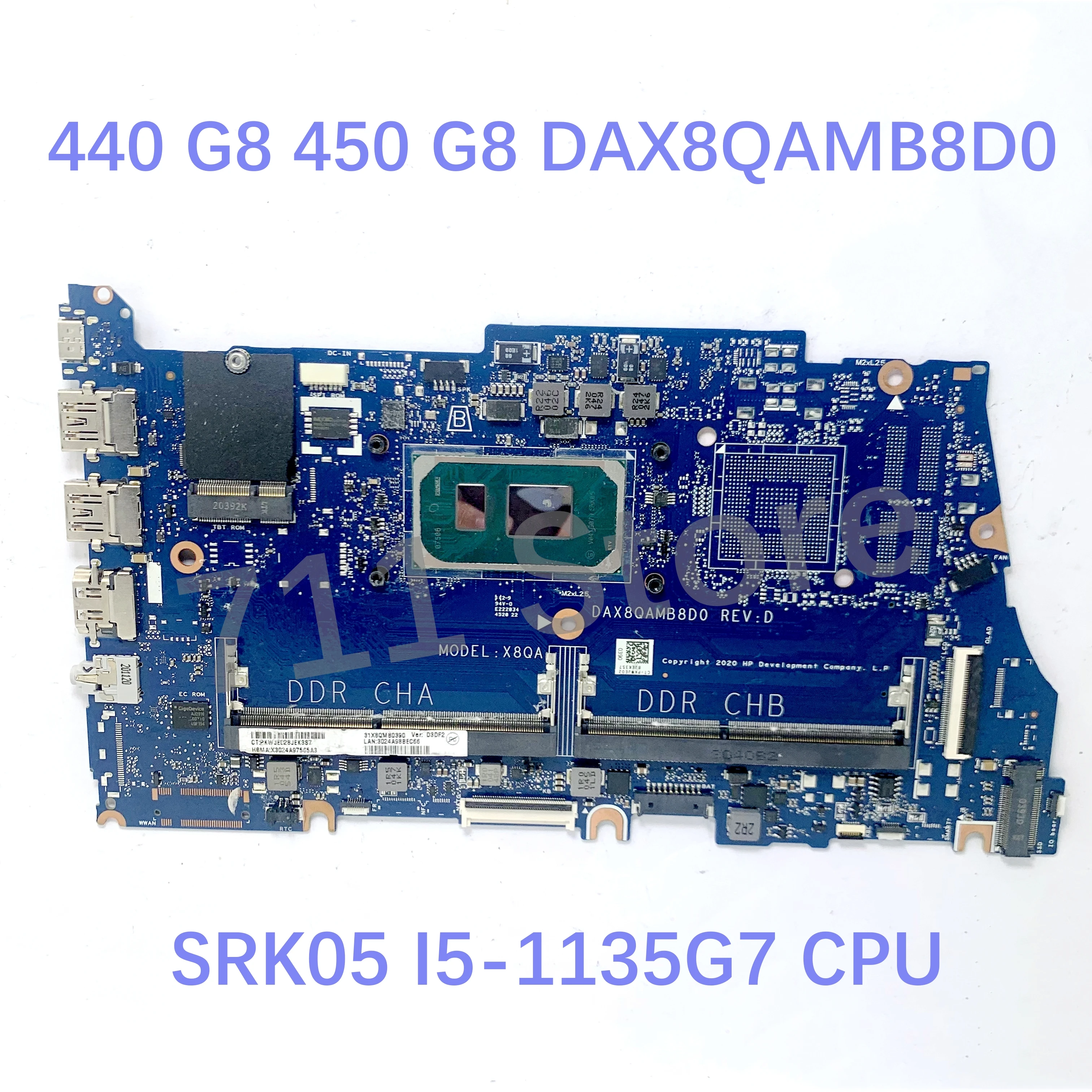 Mainboard DAX8QAMB8D0 For HP ProBook 440 G8 450 G8 Laptop Motherboard With SRK05 I5-1135G7 / SRK02 I7-1165G7 CPU 100%Full Tested