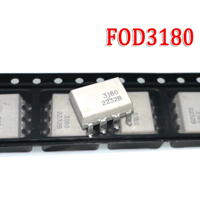 (10PCS) FOD3150 FOD3180 3150 3180   DIP-8 Optocoupler  New Original In Stock FOD3150 FOD3180 3150 3180