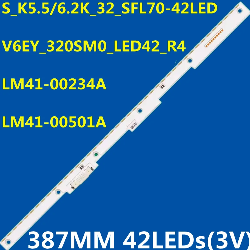 

10PCS LED Backlight Strip For S_K5.5/6.2K_32_SFL70-42LED LM41-00234A 00501A UA32K5500BJ UE32M5522 UE32M5525 UE32M5620 UE32M5650