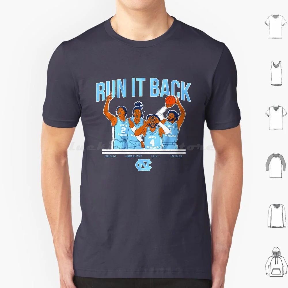 تي شيرت Run It Back مقاس كبير 100% قطن Caleb Love R J Davis Leaky Black Armando Bacot كرة السلة North Carolina Nc North