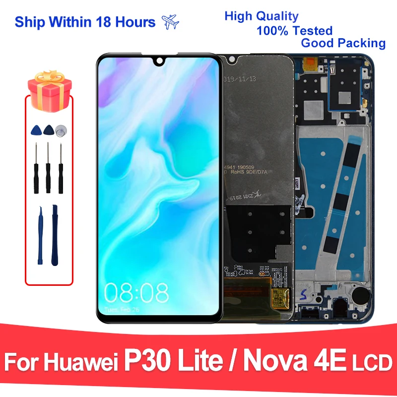 CHOICE For Huawei P30 Lite LCD MAR-LX1M Display Screen Replacement Parts For Huawei Nova 4E Display MAR-AL00 MAR-LX1A Screen