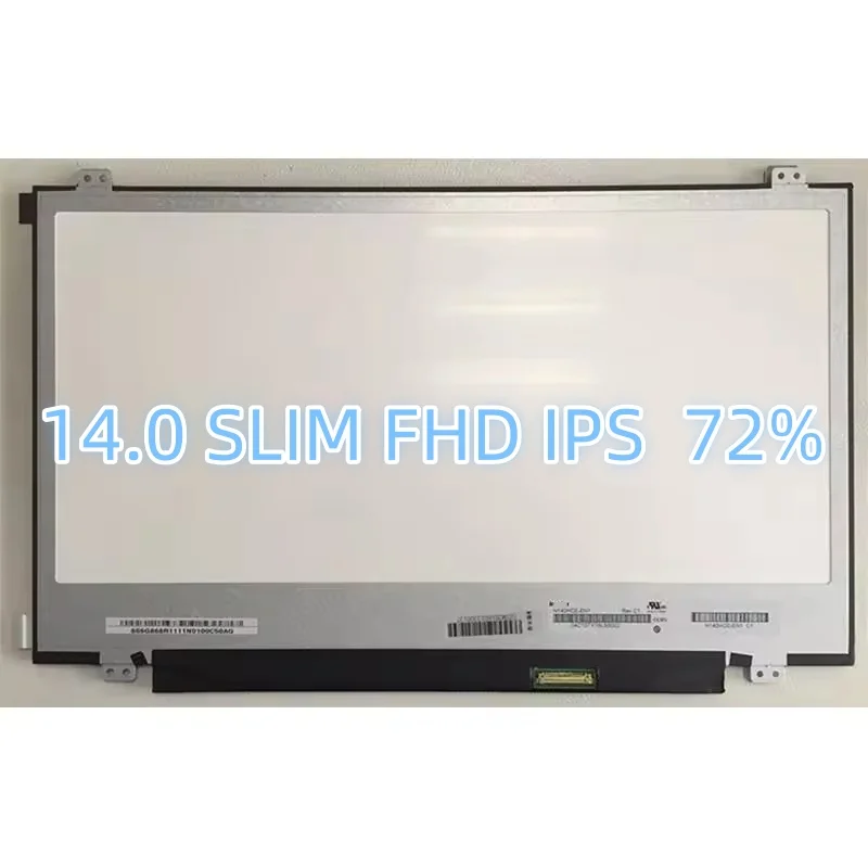 14.0 ultra laptop screen FHD IPS 1920*1080 N140HCE-EN1 REV C1 C2 C4 72% NTSC NV140FHM-N62 LAPTOP DISPLAY LCD