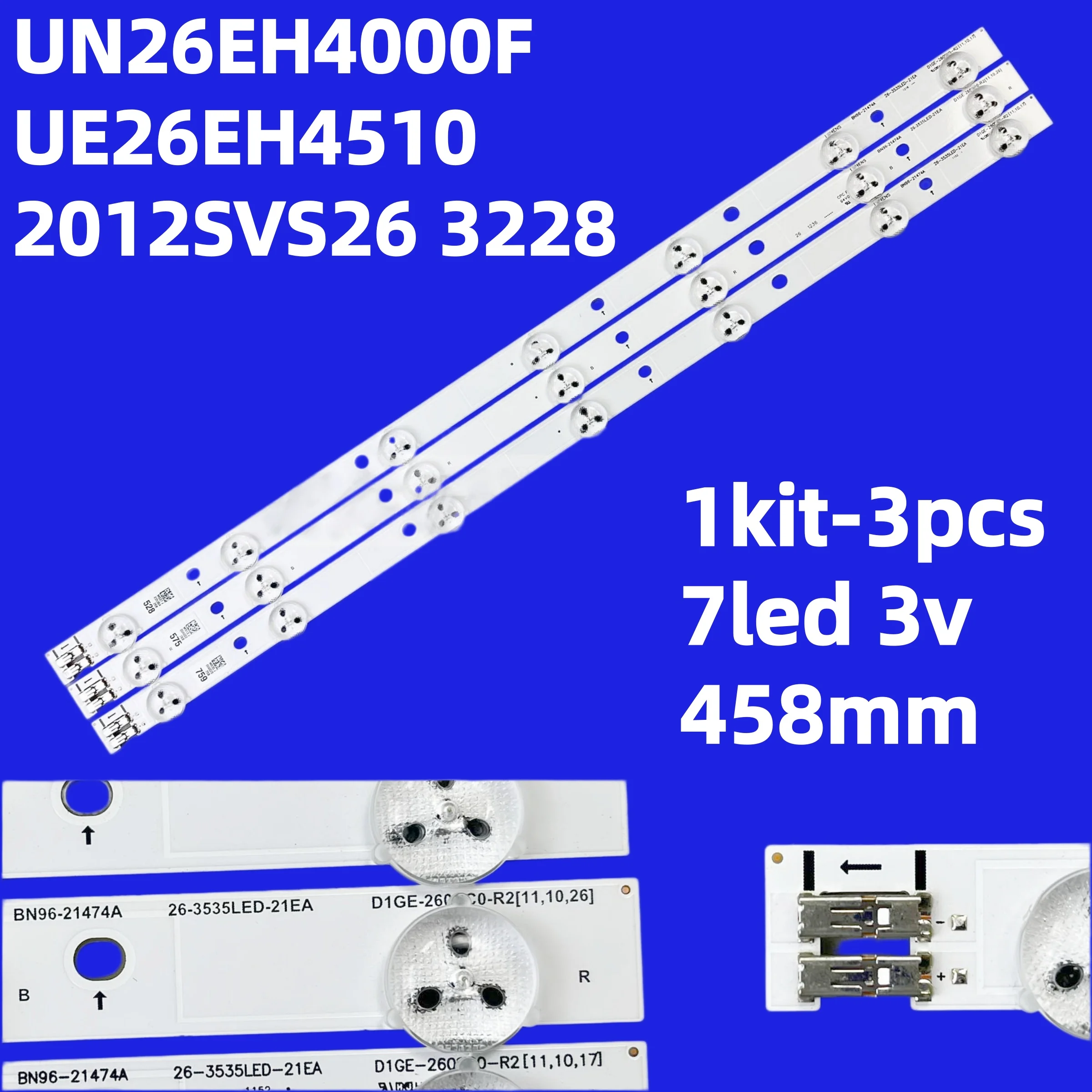 

LED Backlight strip For UN26EH4000F UE26EH4510 2012SVS26 3228 HD 07 REV1.1 D1GE-260SC0-R2 BN96-21474A 26-3535LED-21EA UE26EH4000