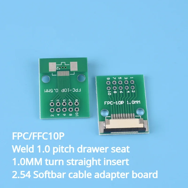 

FPC/FFC10P Weld 1.0 pitch drawer seat 1.0MM turn straight insert 2.54 Softbar cable adapter board