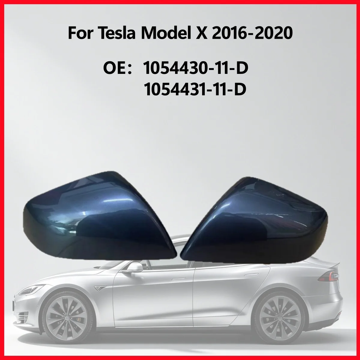 

1054430 1054431 Rear Mirror Cover Shell For Tesla Model X 2016-2020 Brand New Replacement Auto Parts Silver