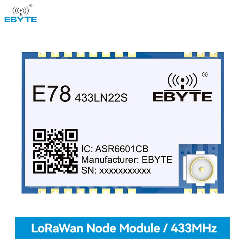 ASR6601 LoRa SoC RF Module 433MHz EBYTE E78-433LN22S(6601) 22dBm 5.5KM LoRaWan Node Module IPEX/Stamp Hole Low Power Consumption