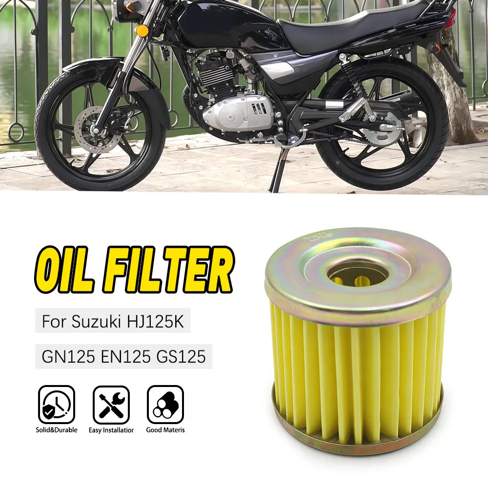 

For Suzuki HJ125K GN125 EN125 GS125 HJ GN EN 125 Motorcycle Filter Element Engine Oil Filters Filtration