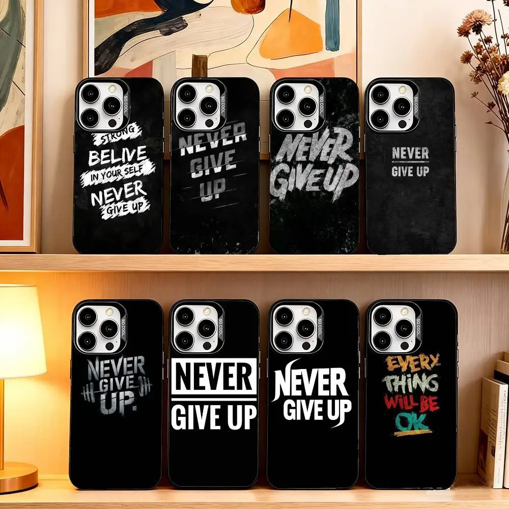 

Confidence never G-give up Phone Case For iPhone 17,16,15,14,13,12,11 Plus,Pro Max,XS,Colored Silver Plated Inside Cover