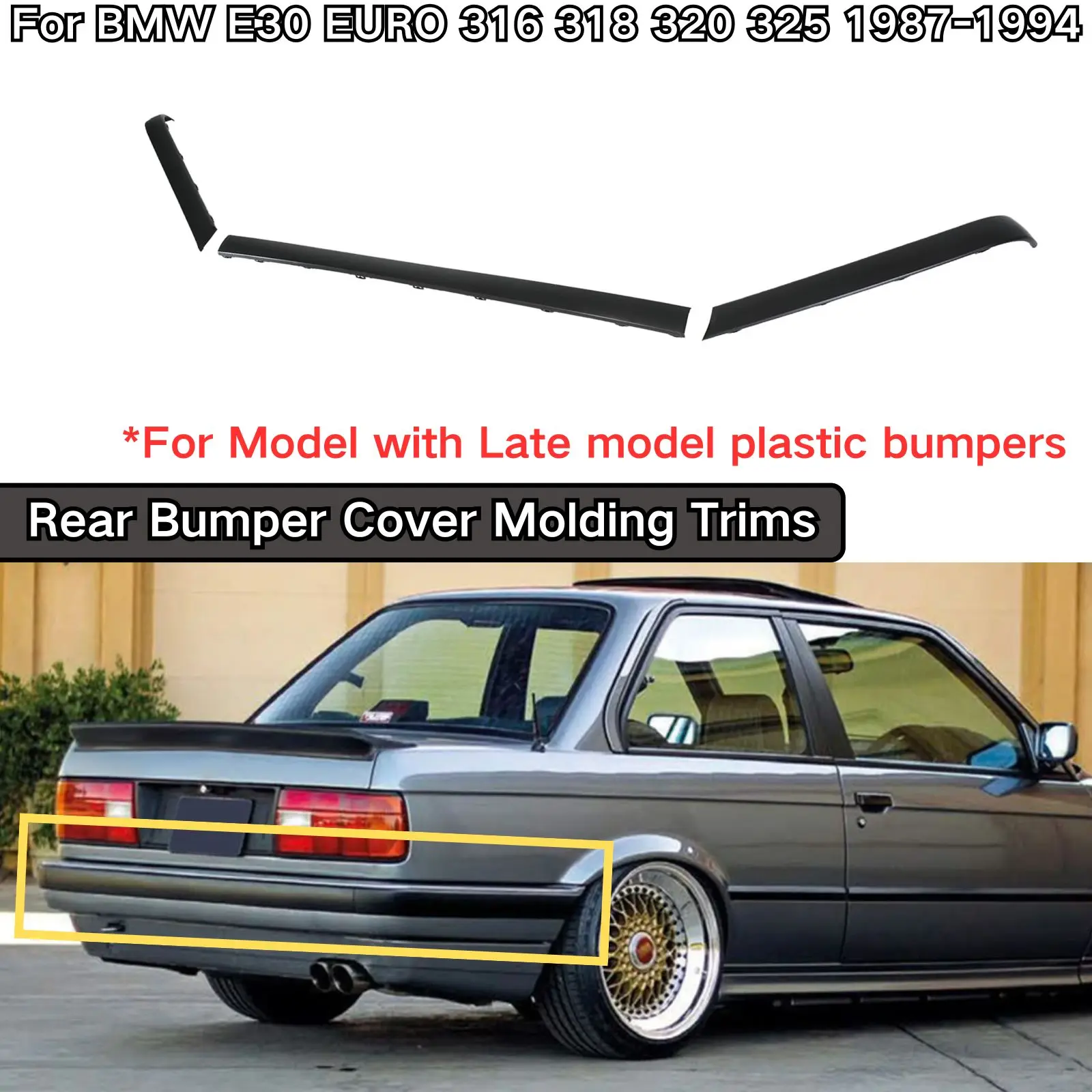 

For BMW E30 EURO 316 318 320 325 1987-1994 Rear Bumper Cover Molding Trims Replacement Parts Black 51121945926 Car Accessories