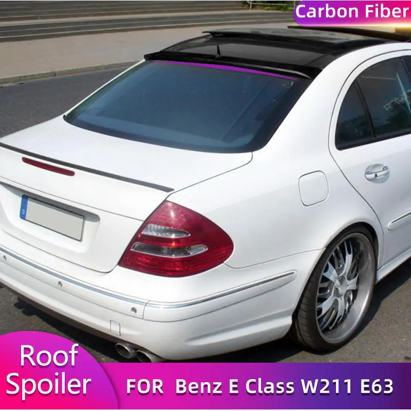 Carbon Fiber Rear Roof Spoiler for Mercedes Benz E Class W211 E500 E55 E63 AMG Sedan 2002-2008 Car Rear Spoiler Wing Lip FRP