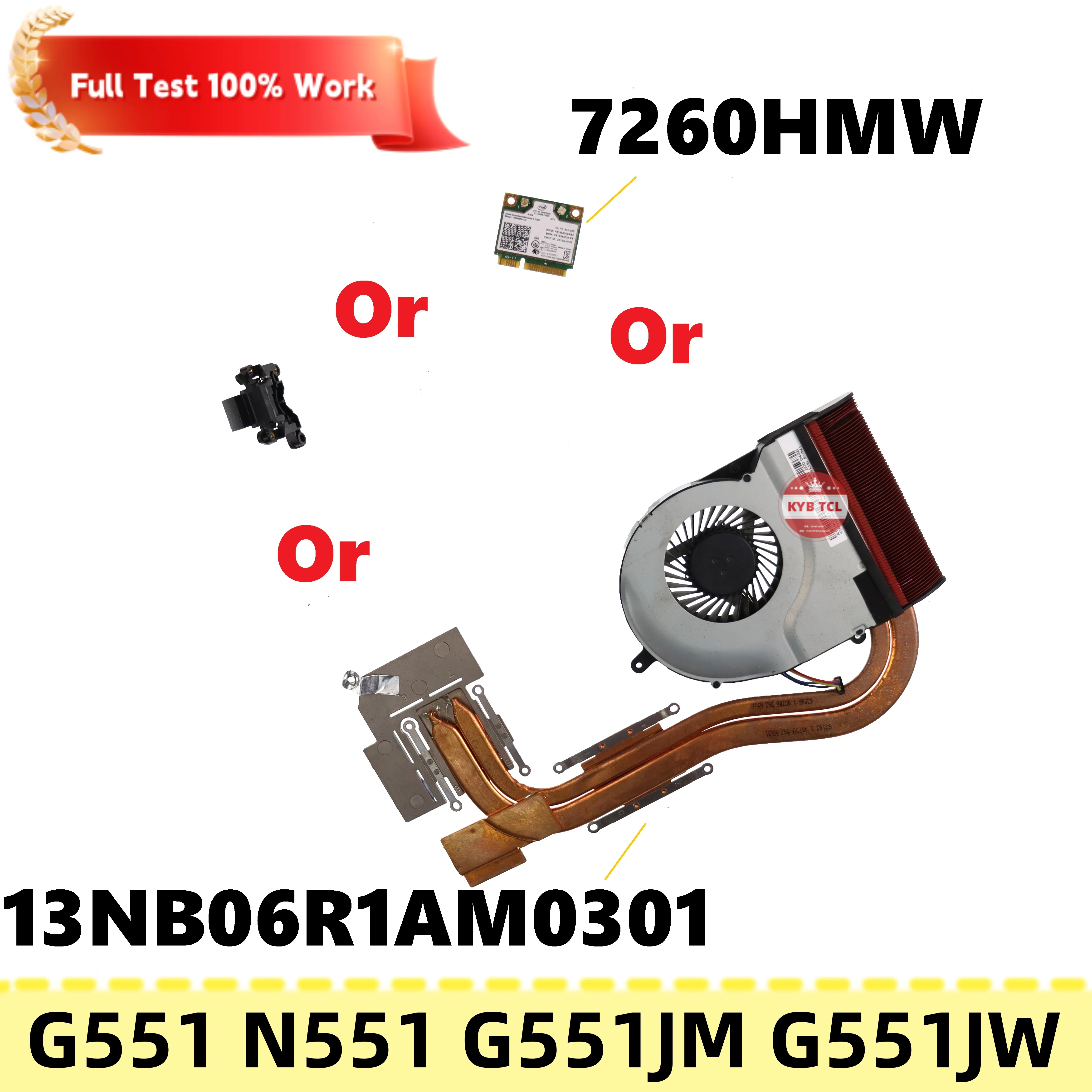 Asus G551 N551 G551J ноутбук вентилятор или теплопоглотитель или Wi-Fi WLAN беспроводной карты или сетевой карты крышки крышки разъем RJ45 G551JM G551JW 13NB06R1AM0301 7260HMW0 AT19Q001SAS