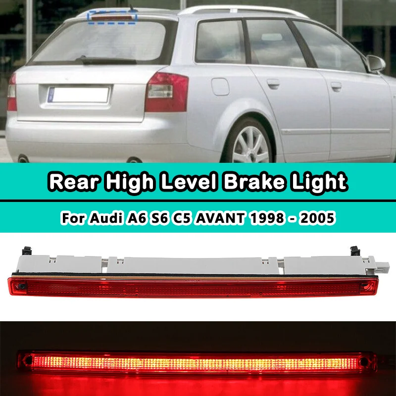 Światło hamowania LED do Audi A6 S6 C5 AVANT 1998 - 2005 Zespół tylnego światła stopu samochodowego z wysokim montażem 3. trzecia czerwona soczewka 4B 9945097 A