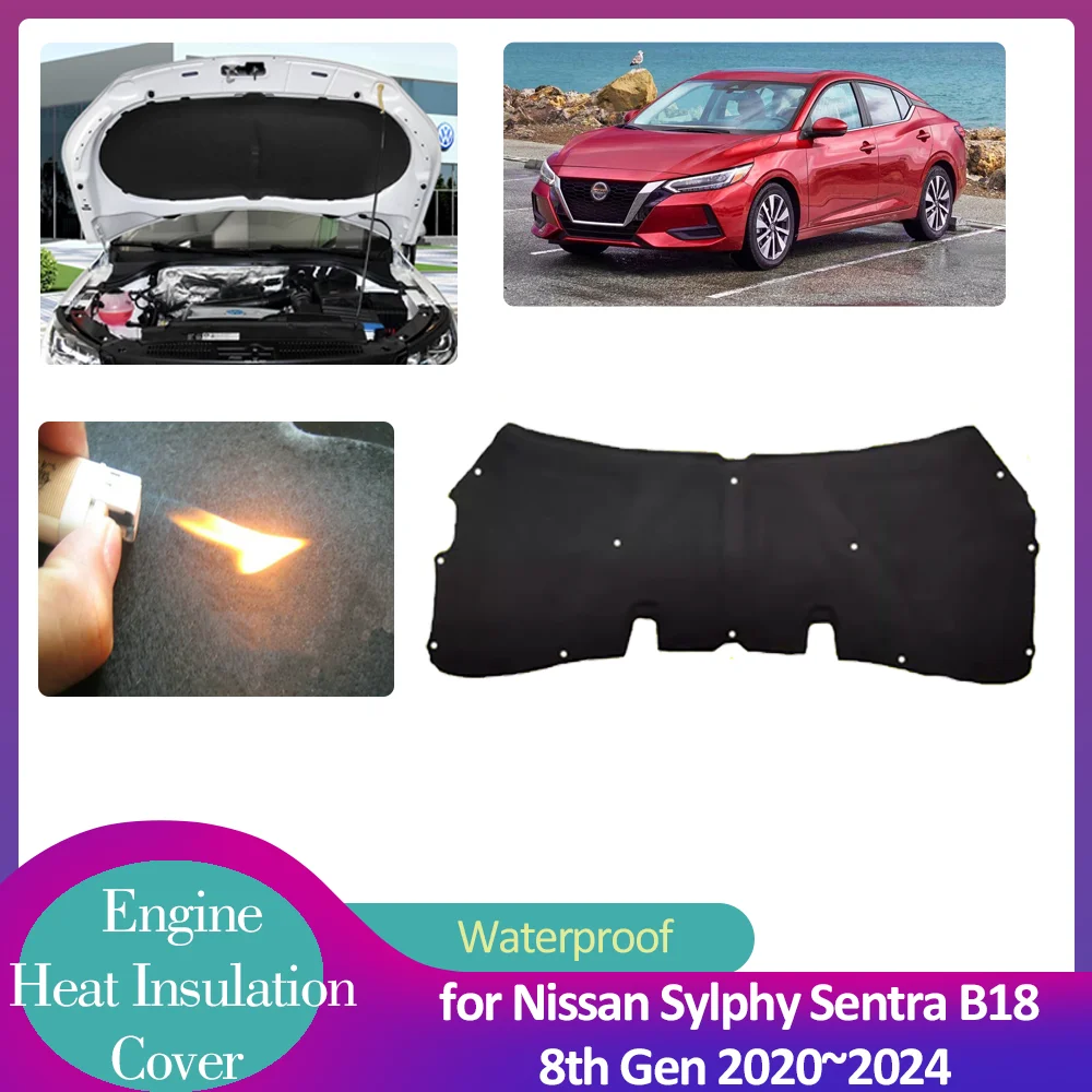 for Nissan Sylphy Sentra B18 8th Gen 2020~2024 2021 Car Hood Engine Insulation Pad Soundproof Heat Cotton Cover Liner Accessorie