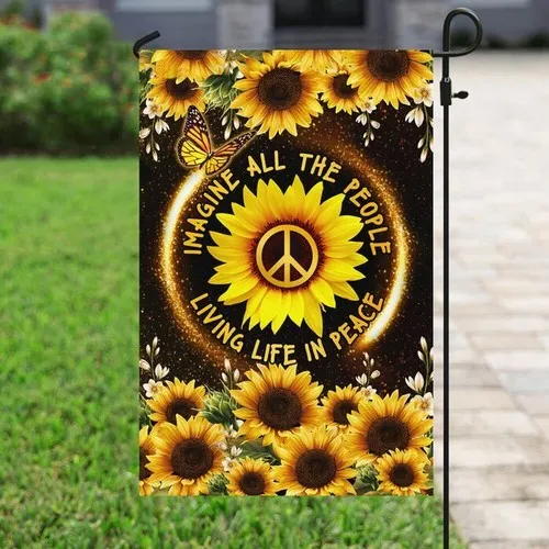 Hippie Sunflower. Imagine All The People Living Life In Peace Flag Graden Flag UUI GGX