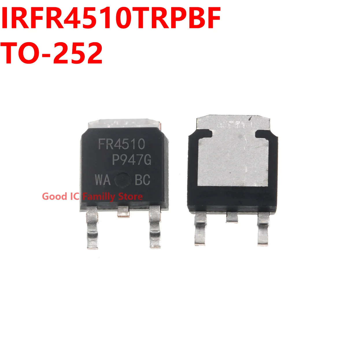 

10PCS IRFR4510TRPBF TO-252