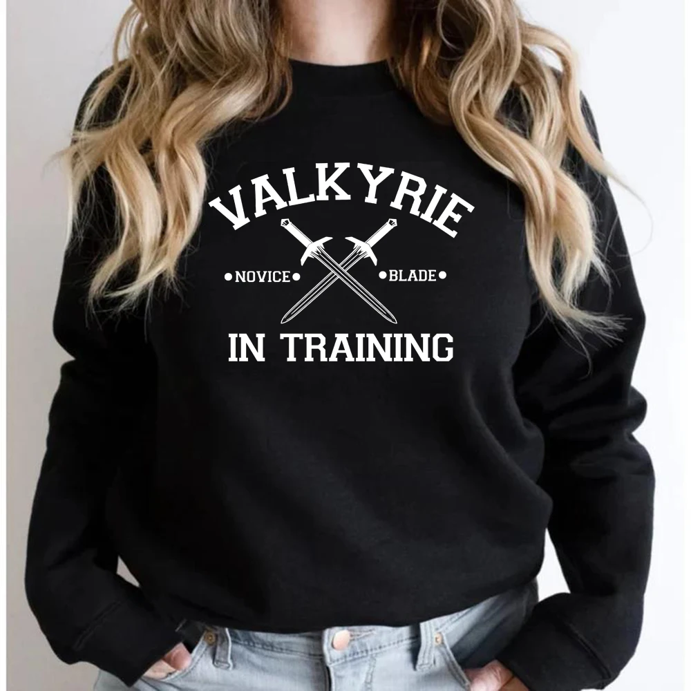 Valkyrie In Training SweatShirt Sarah J Maas Sweatshirts ACOTAR Hoodie Night Court Bookish Gift Women Long Sleeve Pullovers Tops