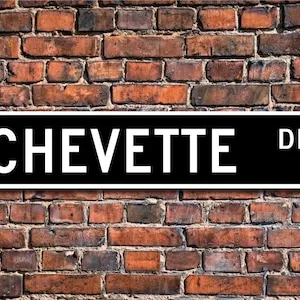 Chevette, Chevrolet Chevette sign, Chevrolet Chevette gift, classic car, Chevy Chevette owner, Custom Street Sign, Quality Metal