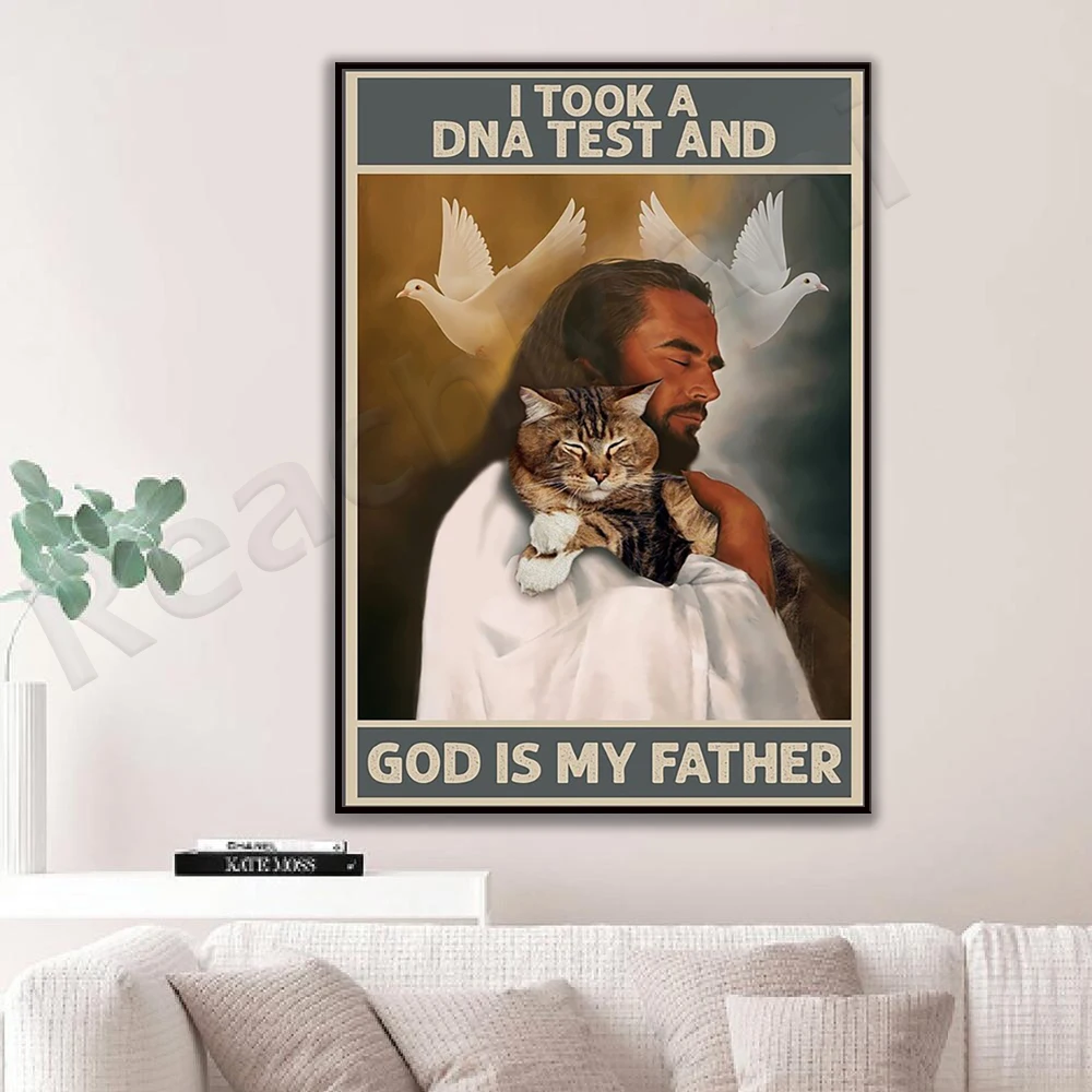 I took a DNA Test and god is my father Cats lover Poster