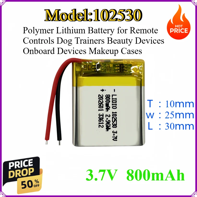 102530 800mAh 3.7V Polymer Lithium Battery for Remote Controls Dog Trainers Beauty Devices Onboard Devices Makeup Cases