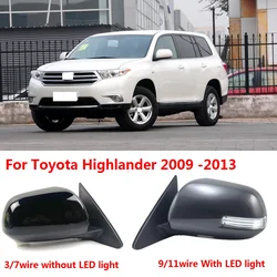 CAPQX 3/7/9/11wire For Toyota Highlander 2009 2010 2011 2012 2013  Side Rear view Mirror outside Rearview mirror assembly