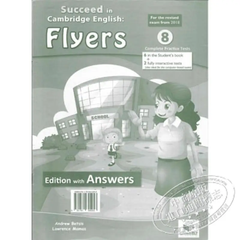 Cambridge YLE  Succeed In A2 FLYERS  2018 Format  8 Practice Tests  Students Edition With CD  Answers Key 9781781645253