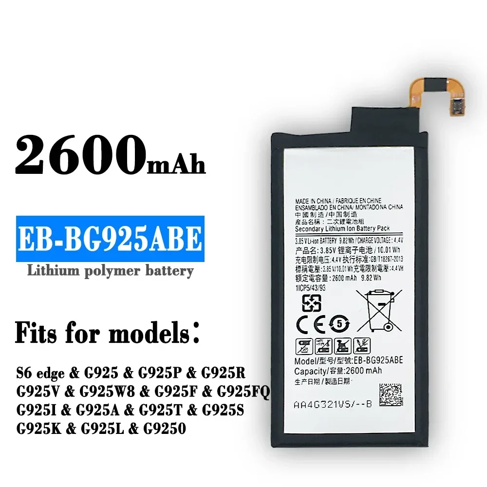 Replacement Battery EB-BG925ABE 2600mAh For Samsung GALAXY S6 Edge G9250 G925FQ G925F G925S S6Edge G925V G925A