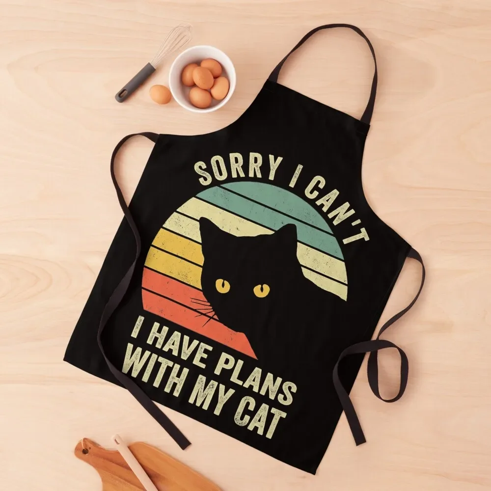 Sorry I Can't I Have Plans With My Cat Vintage Apron Customizable Woman Kitchen Items For Home chef for man cook wear Apron