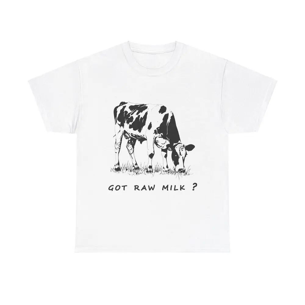 Got  Milk Cow Funny Farmer Rancher Heifer Pet Cows Lover