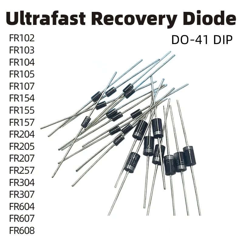 FR102 FR103 FR104 FR105 FR107FR157FR207FR307 FR607 DO‑41 DIP Ultrafast Recovery Diode 1A‑6A Rectifier Diode Electronic DIY Parts