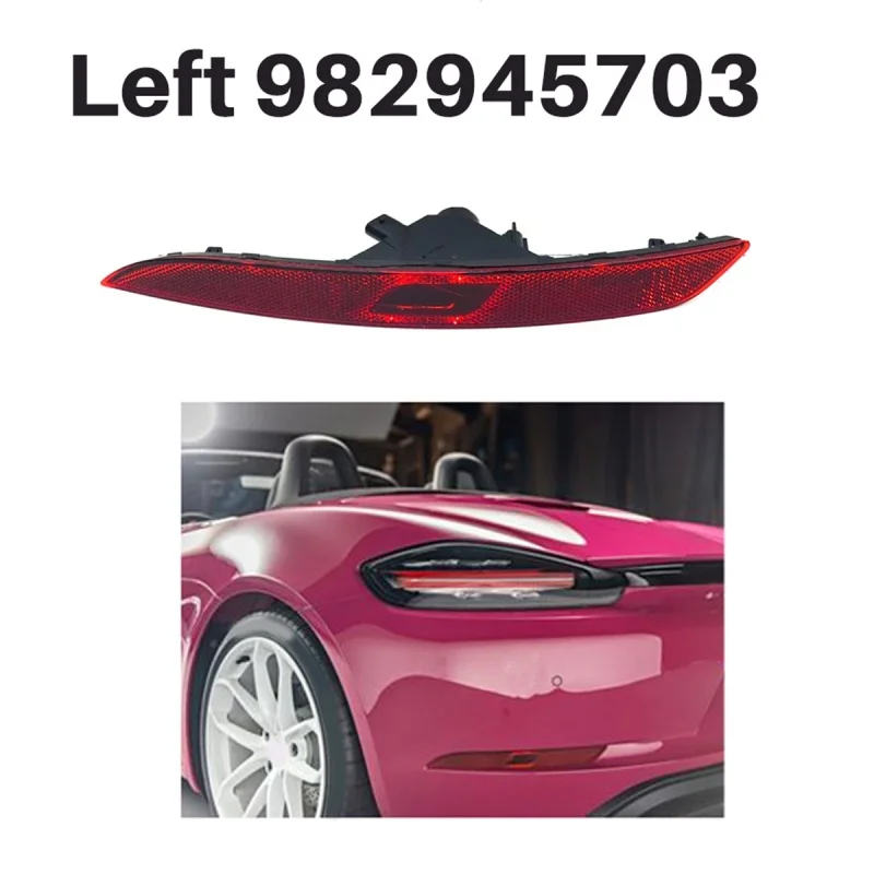 

1110000000ar Rea234per Refl4324ght Brake Stop Indicator Light Lamp 982945703 982324orsche 718 For Boxster 2.0T 2016-2023