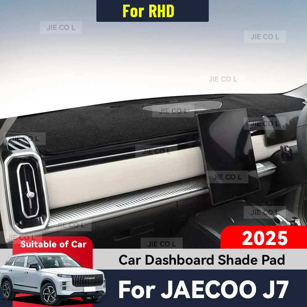 For CHERY JAECOO J7 2025 RHD Car Dashboard Cover Sun Shade Mat Anti-slip Carpet Pad Light-proof Pad Protect Accessories