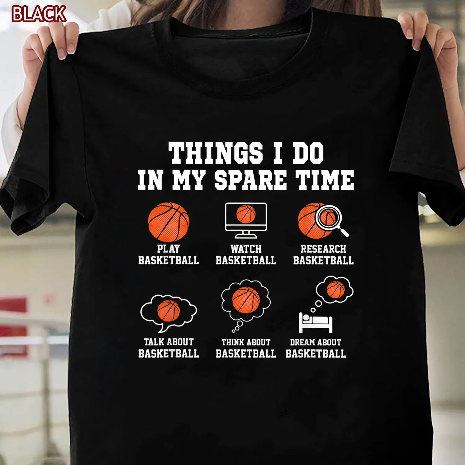 Things I do In My Spare Time Funny Basketball Lover T-Shirt Gift for Women Men